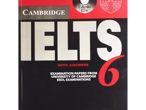 Cambridge IELTS 6 Student’s Book with Answers with CD (Paperback – Bangladeshi White Paper Print)