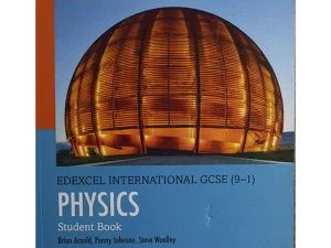 Edexcel International GCSE (9–1) Physics Student Book