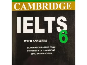 Cambridge IELTS 6 Self-Study Student’s Book (Without CD)