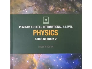 Pearson Edexcel International AS Level Physics Student Book – 2 (Miles Hudson, Matt Paper)