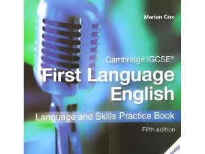 Cambridge IGCSE® First Language English Language and Skills Practice Book (Martian Cox)