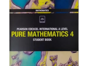 Pearson Edexcel International A Level Mathematics Pure Mathematics 4 Student Book – Offset Paper
