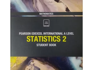 Pearson Edexcel International A Level Statistics 2 Student Book – Matt Paper
