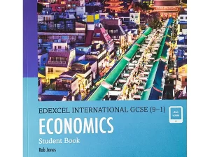 Pearson Edexcel International GCSE (9-1) Economics Student Book – Matt Paper