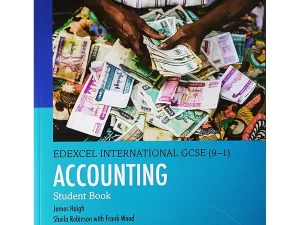 Pearson Edexcel International GCSE (9-1) Accounting Student Book – Matt Paper