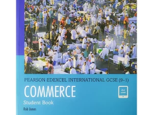 Pearson Edexcel International GCSE (9–1) Commerce Student Book – Offset Paper