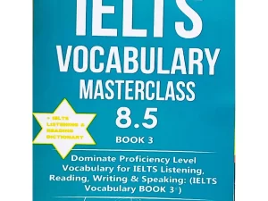 IELTS Vocabulary Masterclass Book 3