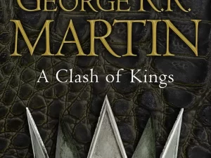 A Clash of Kings (Reissue): Book 2 (A Song of Ice and Fire)