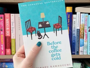 Before the Coffee Gets Cold Novel by Toshikazu Kawaguchi – Book 01 (Premium Quality Paperback)