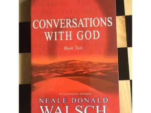 Conversations with God: Book Two by Neale Donald Walsch