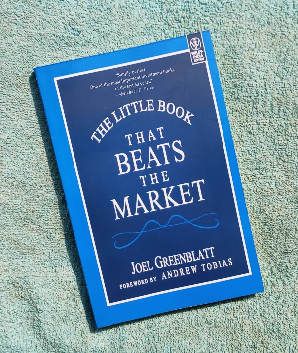 The Little Book That Beats the Market by Joel Greenblatt