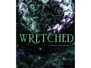 Wretched (Never After Series Book 3) by Emily McIntire