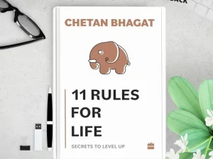 11 Rules For Life: Secrets to Level Up Book by Chetan Bhagat – Premium Quality – Paperback