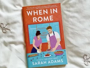 When in Rome: A Book by Sarah Adams – Paperback