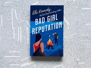 Bad Girl Reputation: An Avalon Bay Novel Book by Elle Kennedy – Paperback