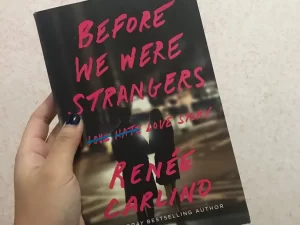 Before We Were Strangers Book by Renée Carlino – Paperback