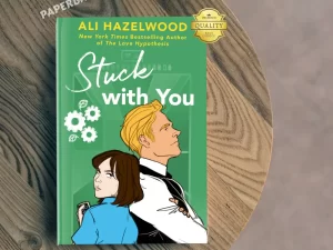 Stuck with You Book by Ali Hazelwood (Premium Paperback)