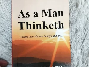 As a Man Thinketh Book by James Allen (Paperback)