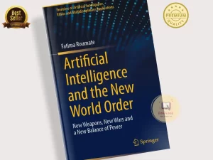 Artificial Intelligence and the New World Order