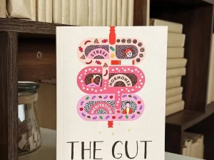 The Gut: Story of Our Incredible Second Brain Book by Payal Kothari