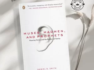 Muses, Madmen, and Prophets Book by Daniel Smith