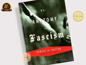The Anatomy of Fascism Book by Robert O. Paxton