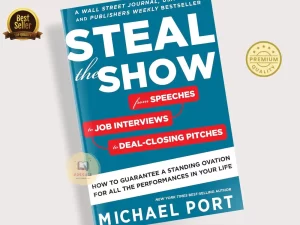Steal the Show Book by Michael Port