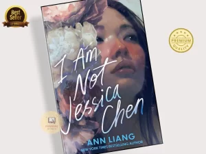 I Am Not Jessica Chen Book by Ann Liang (Paperback)