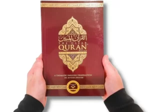 The Clear Quran with Arabic Text - A Thematic Arabic to English Translation Book by Dr. Mustafa Khattab