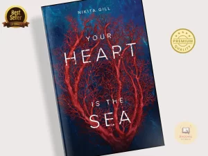 Your Heart Is The Sea Book by Catalog Thought and Nikita Gill