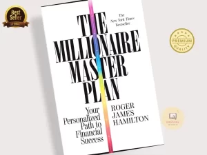 The Millionaire Master Plan: Your Personalized Path to Financial Success Book by Roger J.