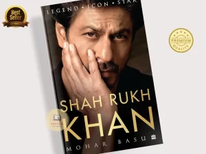 SHAR RUKH KHAN: Legend, Icon, Star Book