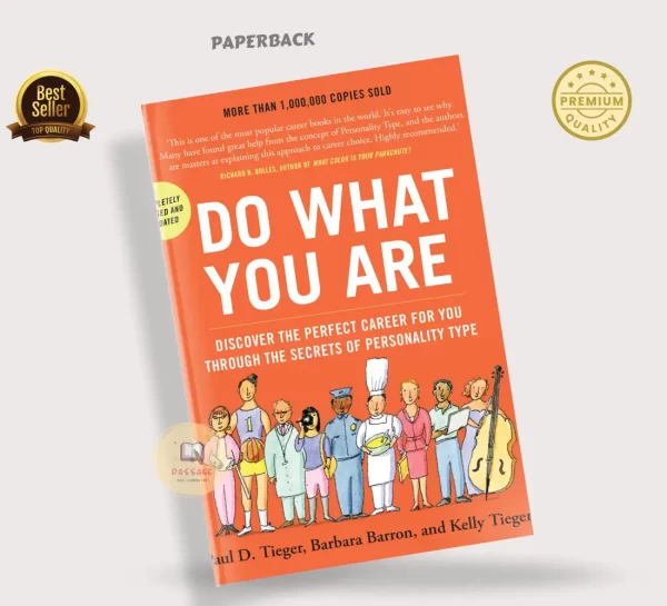 Do What You Are Discover the Perfect Career for You Through the