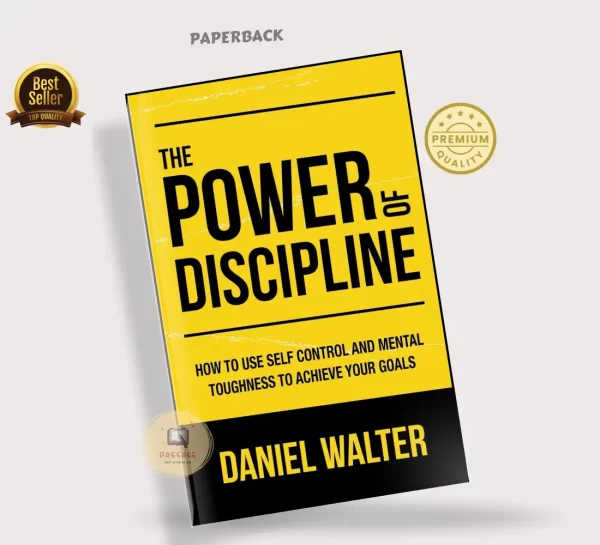 Picture Idea: The Power Of Discipline How To Use Self Control And