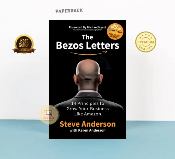 The Bezos Letters: 14 Principles to Grow Your Business Like Amazon ...