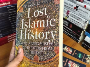 Lost Islamic History by Firas Alkhateeb (Paperback/Hardcover)