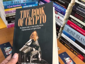 The Book of Crypto: The Complete Guide to Understanding Bitcoin