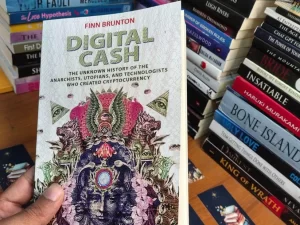 Digital Cash: The Unknown History of the Anarchists